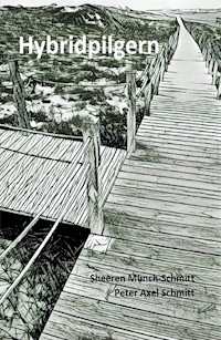 Hybridpilgern - Sheeren Münch-Schmitt - E-Book
