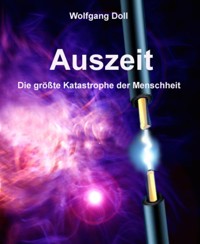 Auszeit - Wolfgang Doll - E-Book