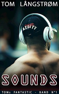Sounds - Tom Långstrøm - E-Book