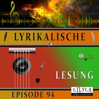 Lyrikalische Lesung Episode 94 - Charles Baudelaire. - Hörbuch