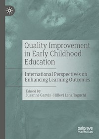 Quality Improvement in Early Childhood Education - - E-Book
