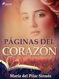 Páginas del corazón - María del Pilar Sinués - E-Book
