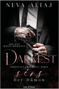 Darkest Sins – Der Dämon (Perfectly Imperfect Serie 9) - Neva Altaj - E-Book