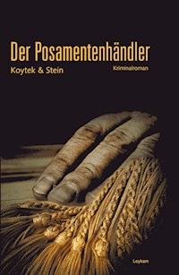 Der Posamentenhändler - Georg Koytek - E-Book