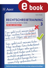 Rechtschreibtraining mit Diktaten und Lerntipps 3 - Gero Tacke - E-Book