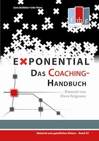 Exponential: Das Coaching-Handbuch - Janet McMahon - E-Book