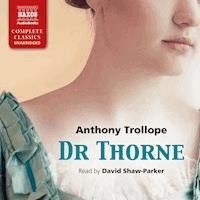 Dr Thorne (Unabridged) - Anthony Trollope - Hörbuch