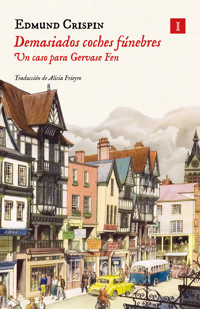 Demasiados coches fúnebres - Edmund Crispin - E-Book
