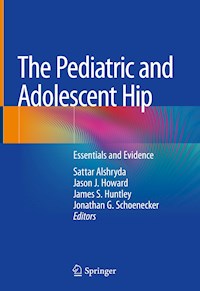 The Pediatric and Adolescent Hip - - E-Book