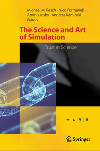 The Science and Art of Simulation -  - E-Book