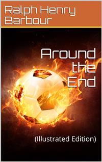 Around the End - Ralph Henry Barbour - E-Book