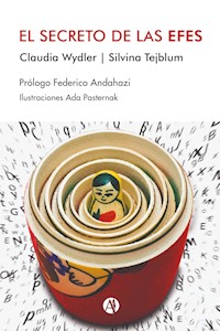 El secreto de las efes - Claudia Wydler - E-Book