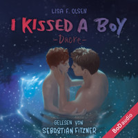 I kissed a boy - Dacre (Ungekürzt) - Lisa F. Olsen - Hörbuch