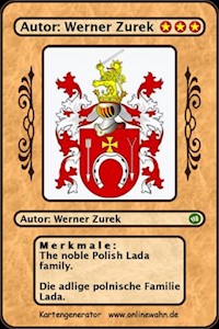 The noble Polish Lada family. Die adlige polnische Familie Lada. - Werner Zurek - E-Book