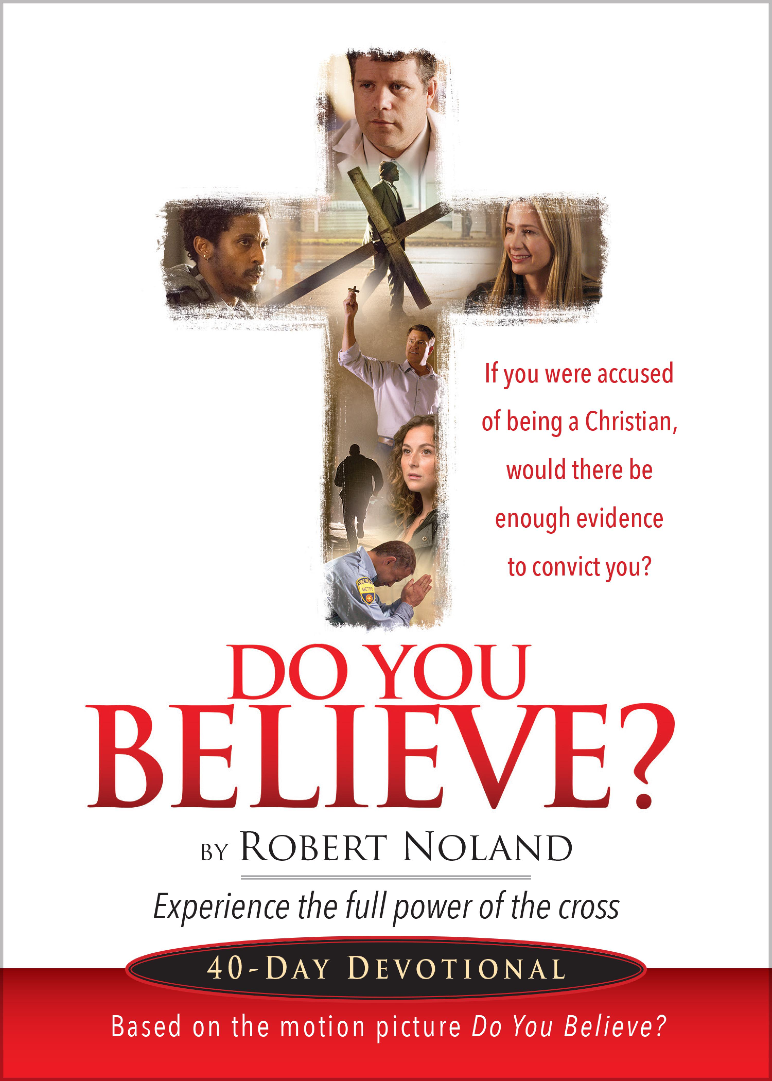 Do You Believe? - Robert Noland - E-Book