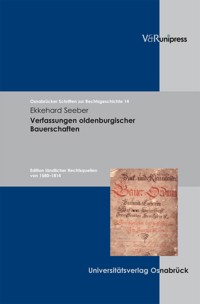 Verfassungen oldenburgischer Bauerschaften - Ekkehard Seeber - E-Book