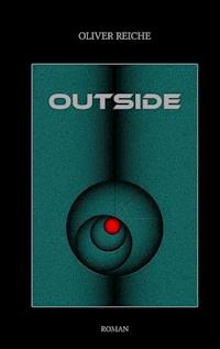 Outside - Oliver Reiche - E-Book