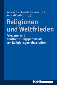 Religionen und Weltfrieden - - E-Book