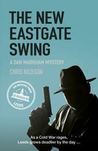 The New Eastgate Swing - Chris Nickson - E-Book
