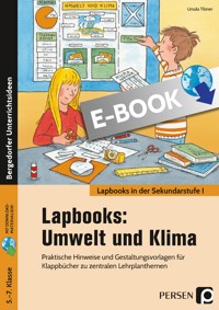 Lapbooks: Umwelt und Klima - 5.-7. Klasse - Ursula Tilsner - E-Book