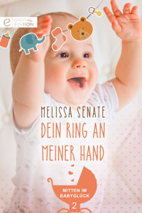 Dein Ring an meiner Hand - Melissa Senate - E-Book