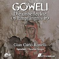 Goweli - GianCarlo Ronelli - Hörbuch