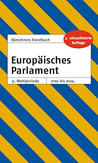 Kürschners Handbuch Europäisches Parlament -  - E-Book