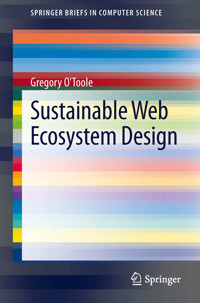 Sustainable Web Ecosystem Design - Greg O'Toole - E-Book