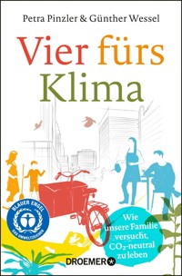 Vier fürs Klima - Petra Pinzler - E-Book