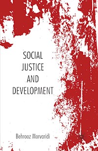 Social Justice and Development - Behrooz Morvaridi - E-Book