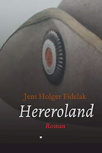 Hereroland - Jens Holger  Fidelak - E-Book