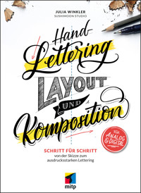 Handlettering - Layout & Komposition - Julia Winkler - E-Book