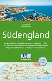 DuMont Reise-Handbuch Reiseführer Südengland - Ingrid Nowel - E-Book
