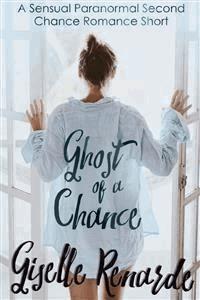 Ghost of a Chance - Giselle Renarde - E-Book