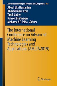 The International Conference on Advanced Machine Learning Technologies and Applications (AMLTA2019) -  - E-Book
