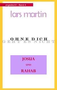 Josua und Rahab - Lars Martin - E-Book