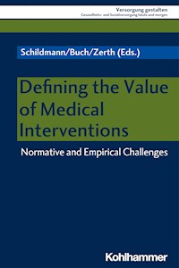 Defining the Value of Medical Interventions -  - E-Book