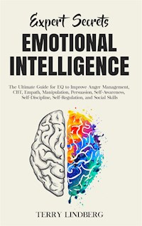 Expert Secrets – Emotional Intelligence - Terry Lindberg - E-Book