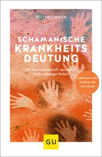 Schamanische Krankheitsdeutung - Stefan Limmer - E-Book