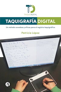 Taquigrafía digital - Patricia López - E-Book