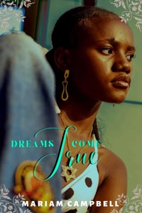 Dreams Come True - Mariam Campbell - E-Book