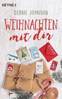 Weihnachten mit dir - Debbie Johnson - E-Book