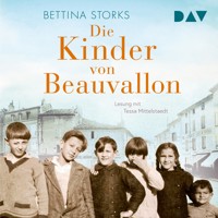 Die Kinder von Beauvallon - Bettina Storks - Hörbuch