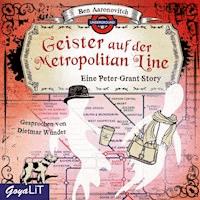 Die Geister auf der Metropolitan Line - Ben Aaronovitch - Hörbuch