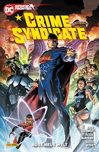 Crime Syndicate: Böse neue Welt - Andy Schmidt - E-Book
