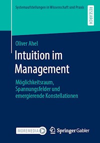 Intuition im Management - Oliver Ahel - E-Book