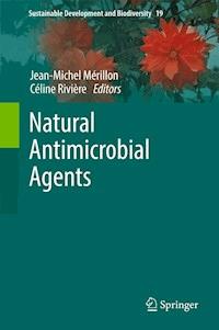 Natural Antimicrobial Agents -  - E-Book