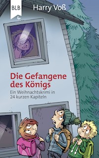 Die Gefangene des Königs - Harry Voß - E-Book