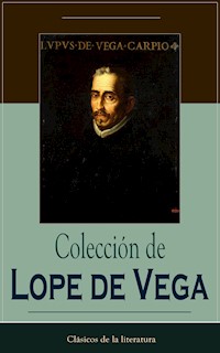 Colección de Lope de Vega - Lope de Vega - E-Book