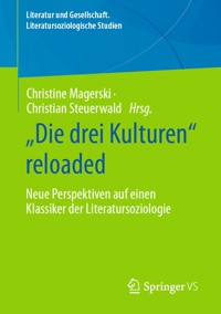 „Die drei Kulturen“ reloaded -  - E-Book